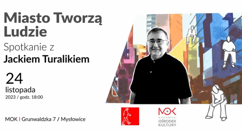 Dyrektor, animator, artysta. Zapraszają na spotkanie z Jackiem Turalikiem