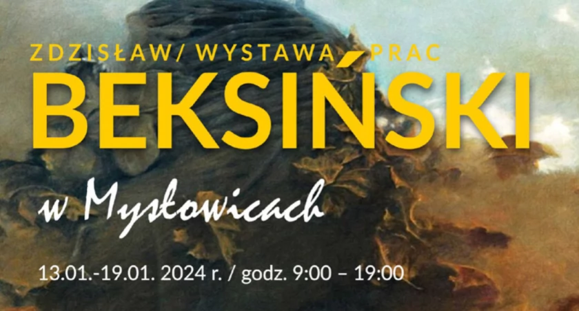 Wystawa Beksińskiego w Mysłowicach!