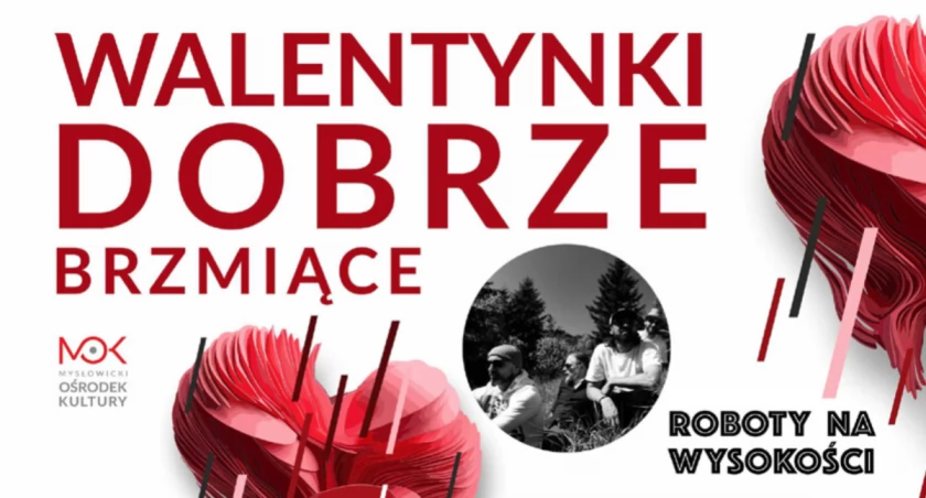 Walentynki dobrze brzmiące - koncert!