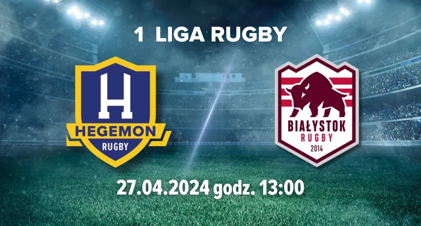 I liga rugby: Hegemon vs Białystok