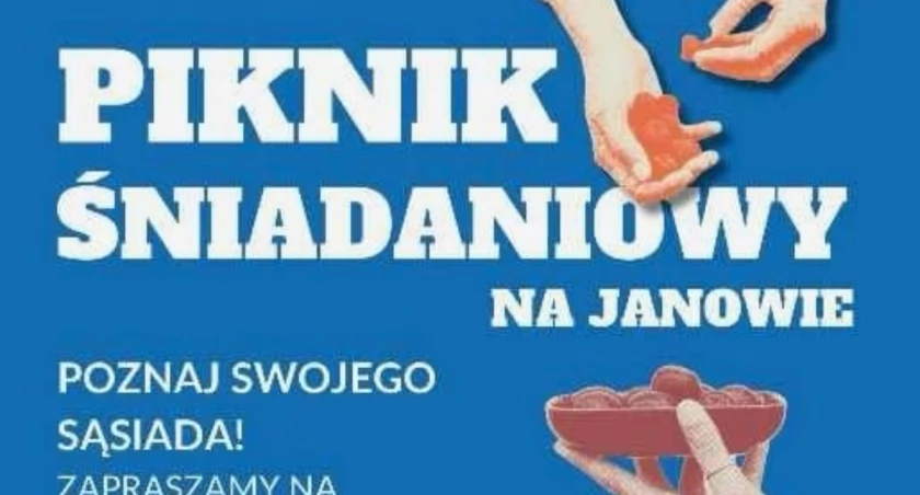 Przyjdź na piknik i poznaj swojego sąsiada