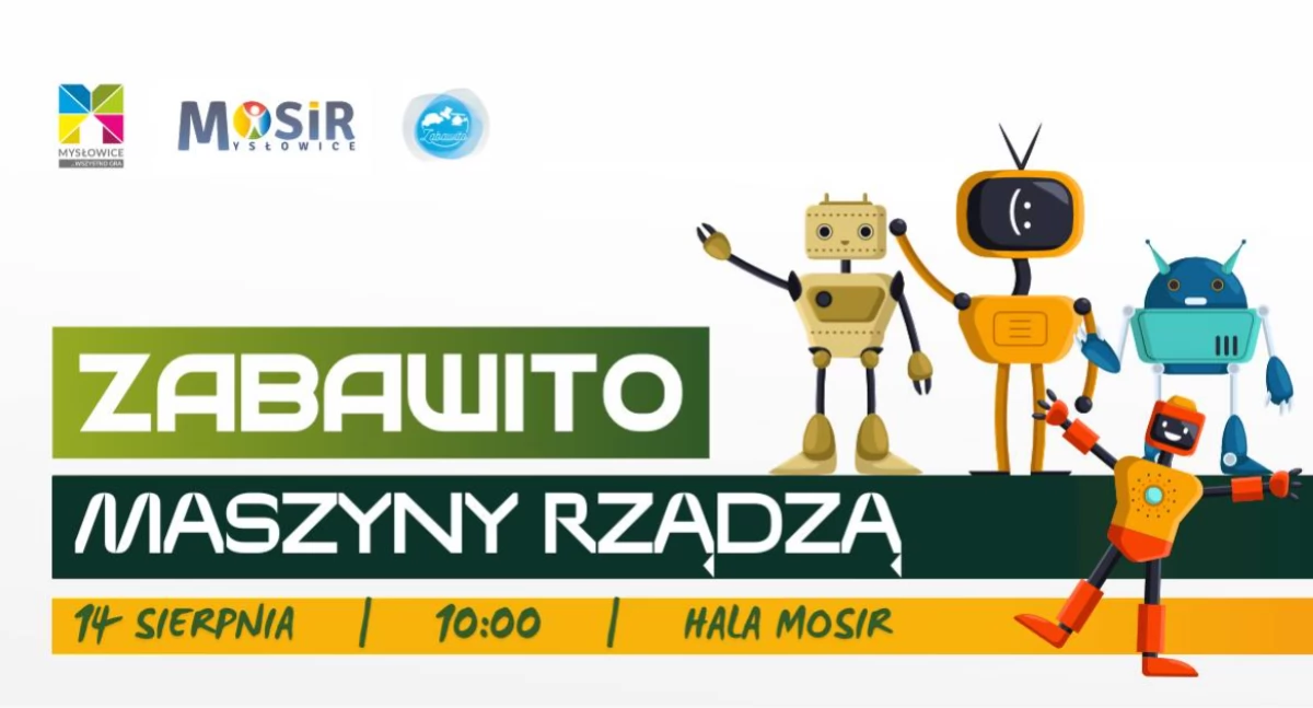 Maszyny rządzą! Zabawito czeka na najmłodszych w MOSiR