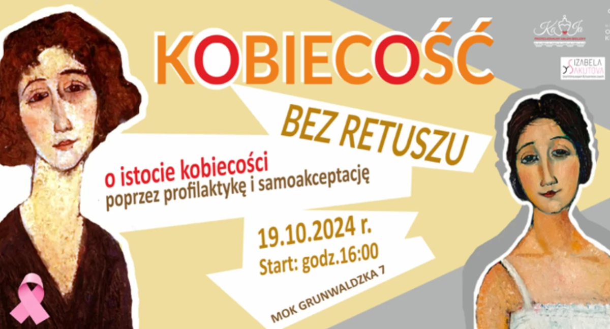 Kobiecość bez retuszu - wydarzenie o paniach i dla pań