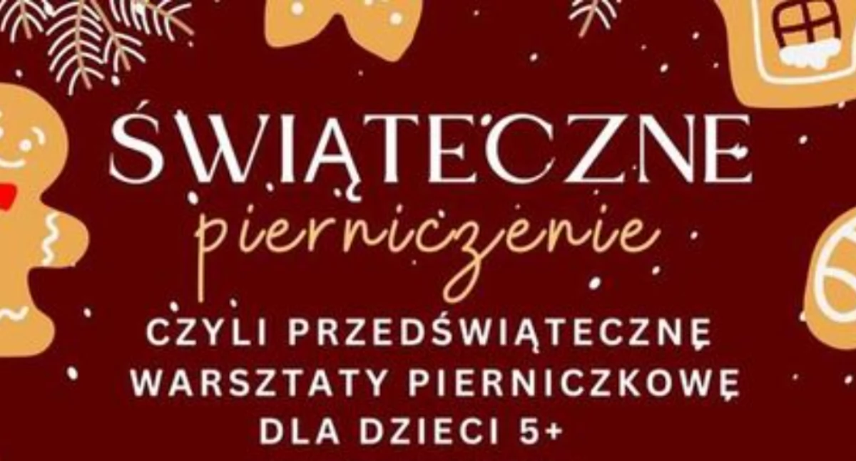 Świąteczne pierniczenie