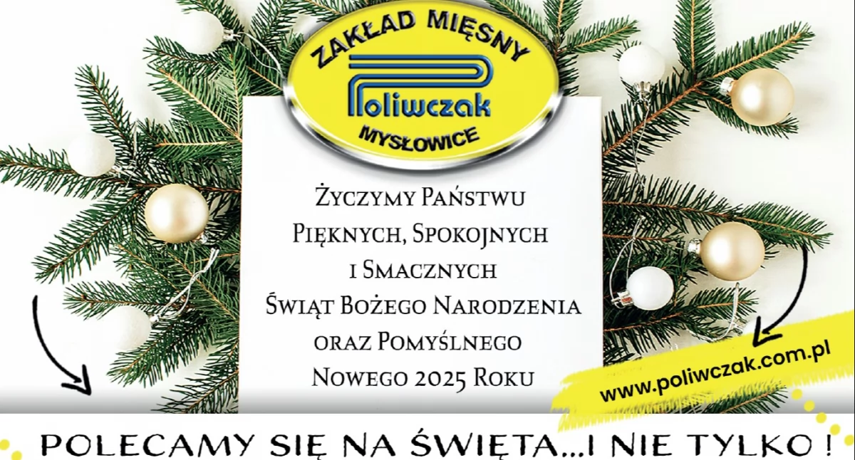 Zakład Mięsny Poliwczak życzy pięknych świąt