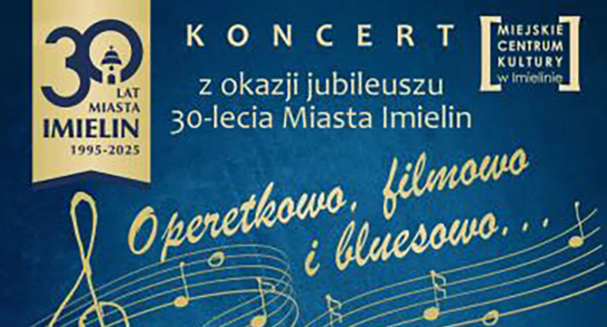 Muzyczne obchody 30-lecia