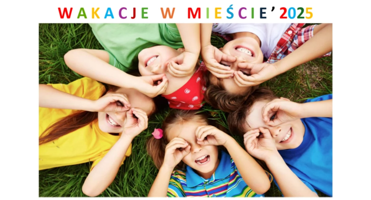 Zapisy na wakacje w mieście już trwają