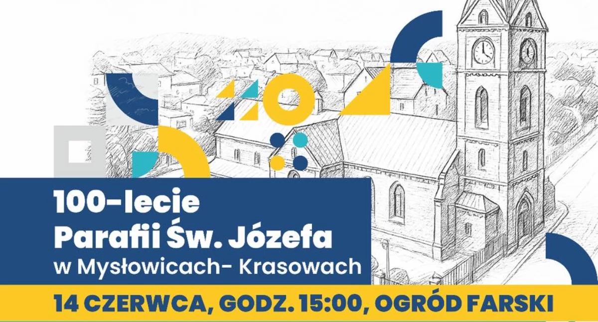 100-lecie parafii Św. Józefa w Mysłowicach-Krasowach – wielkie świętowanie już 14 czerwca