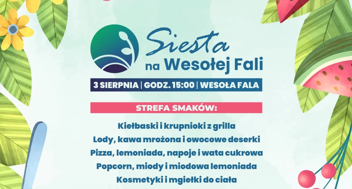 Przed nami kolejna Siesta na Wesołej Fali