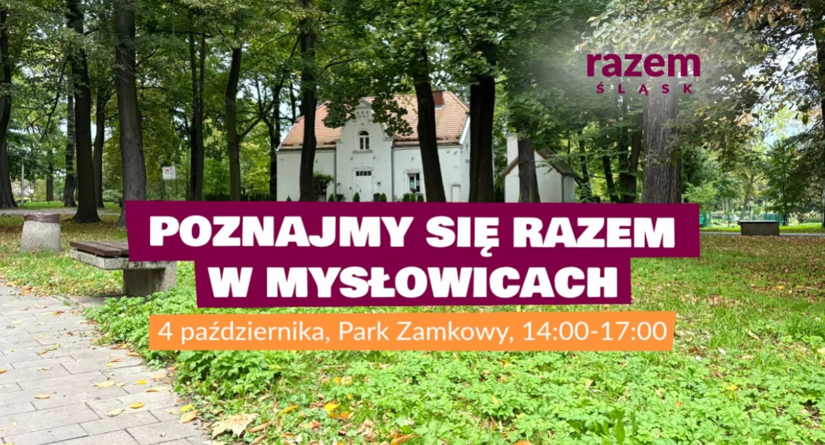 Członkowie partii Razem spotkają się z mieszkańcami Mysłowic