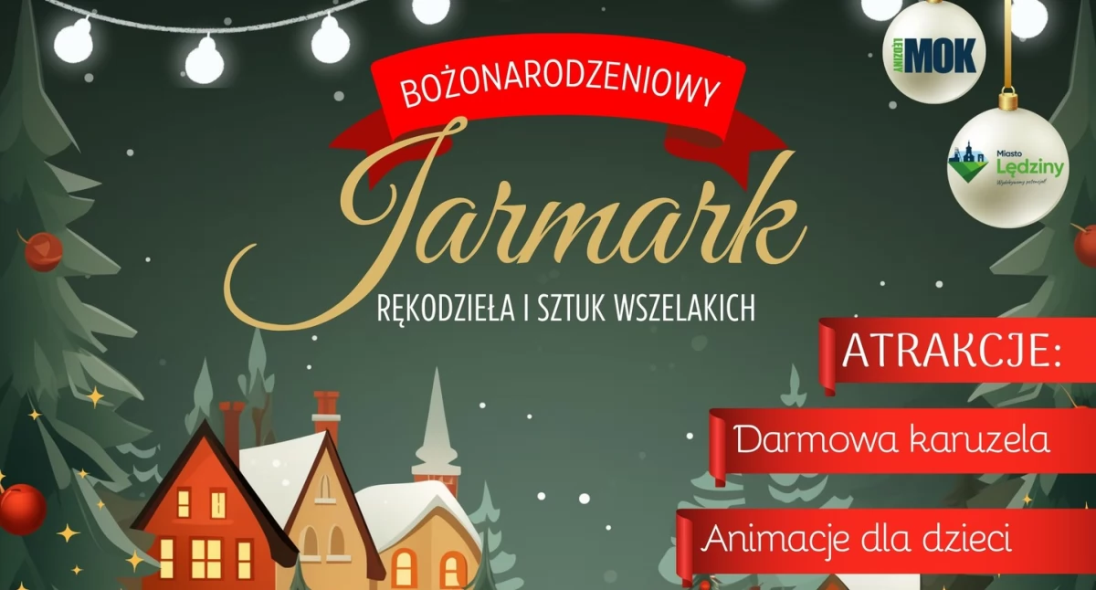 Bożonarodzeniowy Jarmark w Lędzinach już 14 grudnia