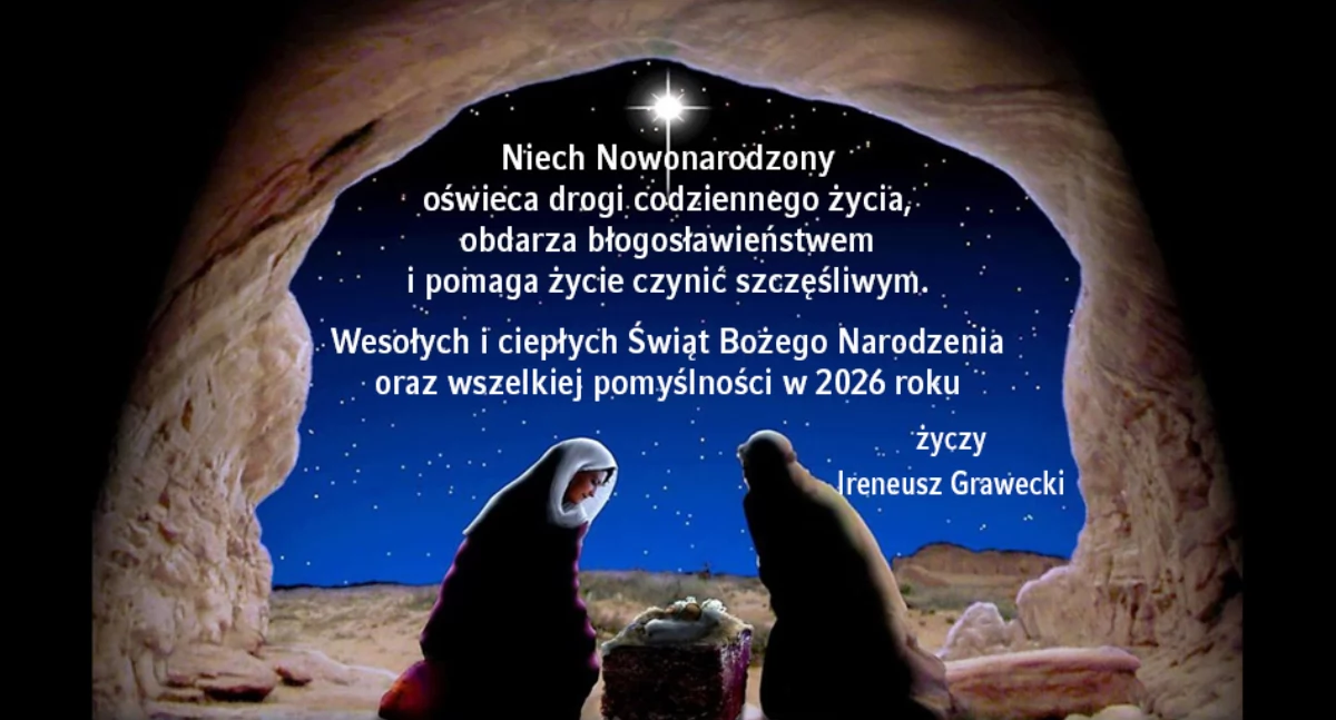 Życzenia świąteczne od Ireneusza Graweckiego