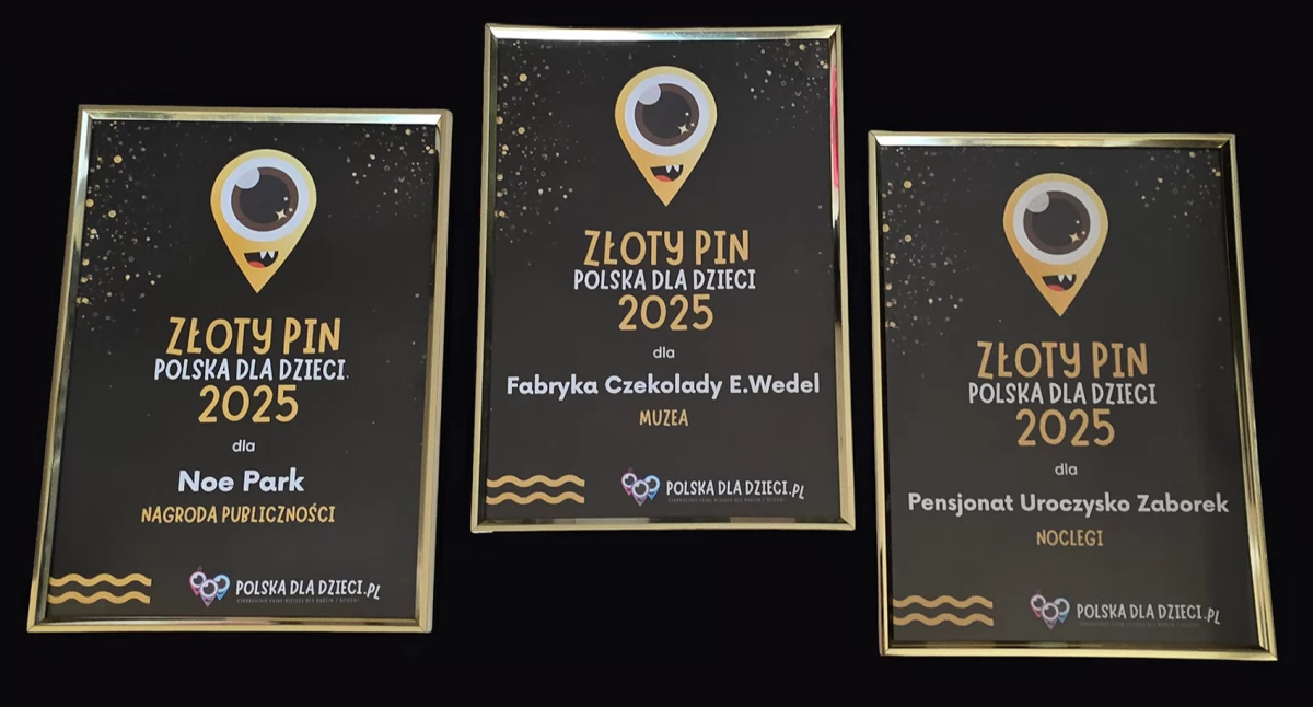 ZŁOTE PINY Polska dla Dzieci 2025 rozdane! Oto najlepsze miejsca dla rodzin z dziećmi w Polsce