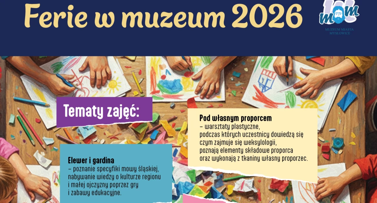 Ferie z Muzeum Miasta Mysłowice