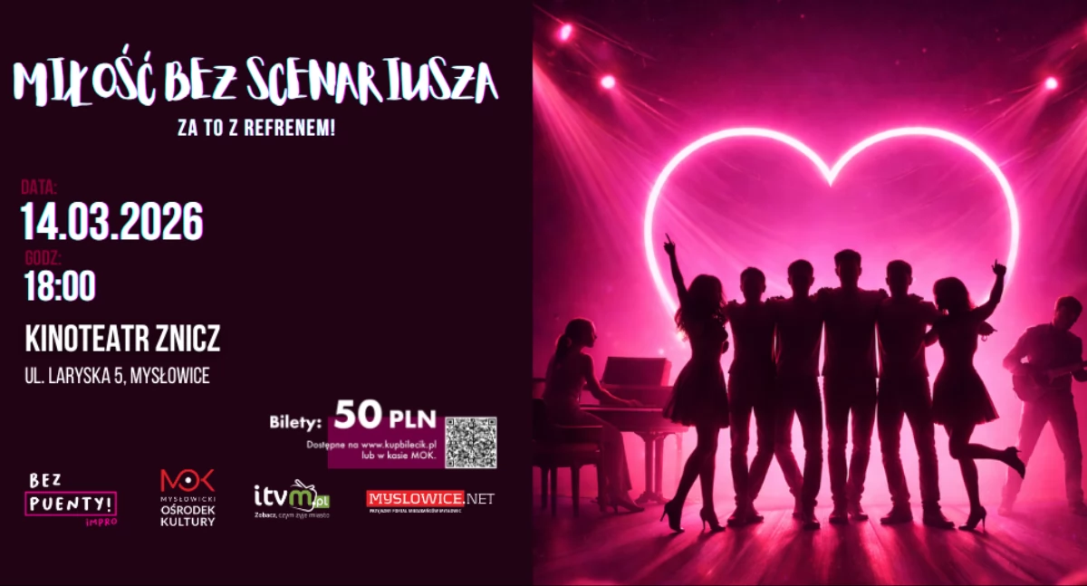 Miłość bez scenariusza, za to z refrenem! – improwizowana komedia romantyczna w Kinoteatr Znicz