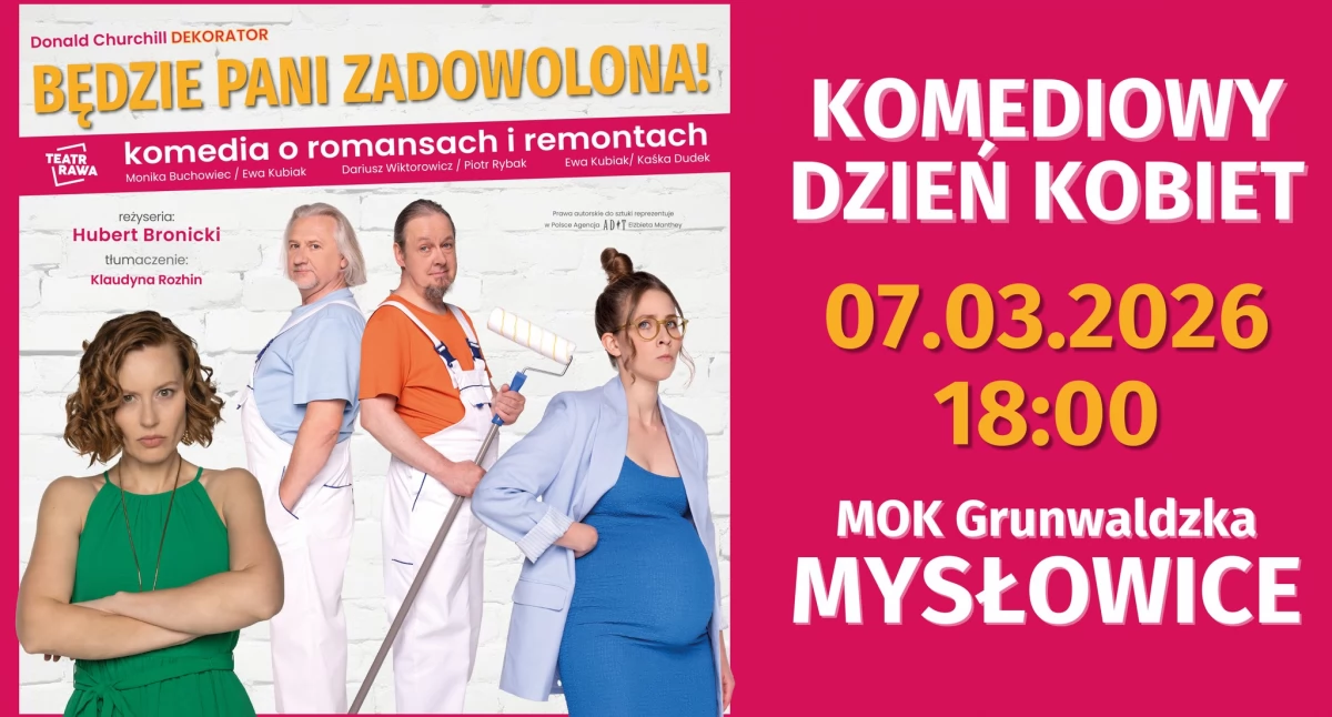Komediowy Dzień Kobiet w MOK. Będzie Pani Zadowolona