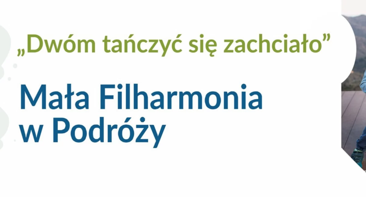 Mała Filharmonia w Podróży – rodzinne koncerty pełne radości i muzyki