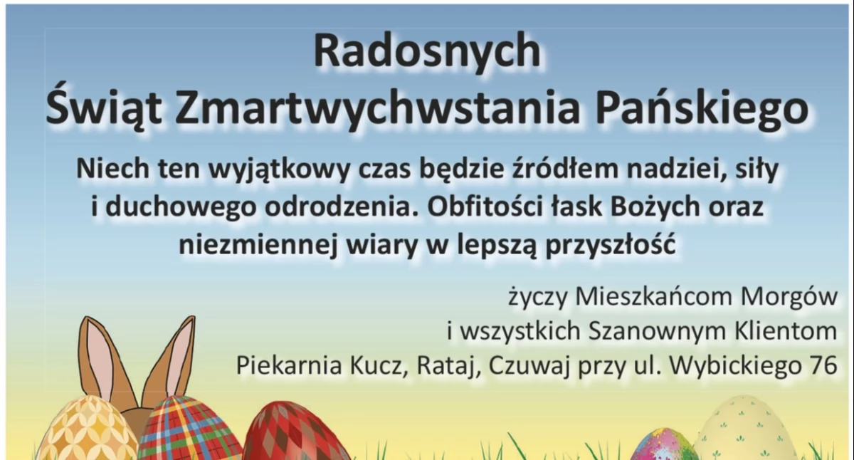 Życzenia wielkanocne od piekarni Kucz, Rataj, Czuwaj