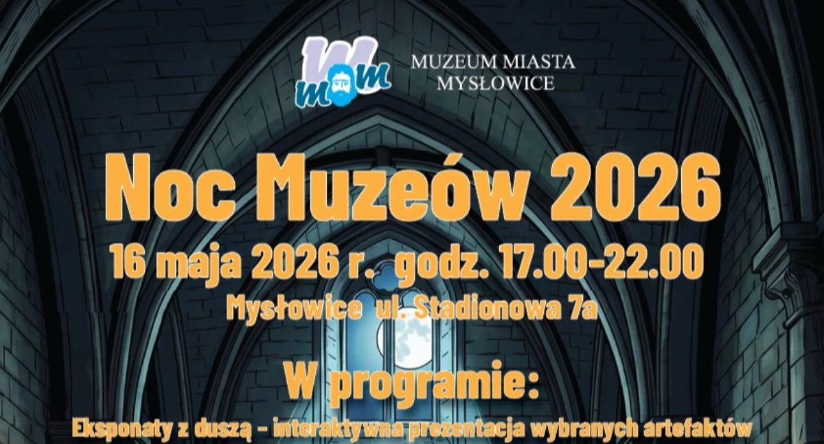 Noc Muzeów 2026 w Muzeum Miasta Mysłowice