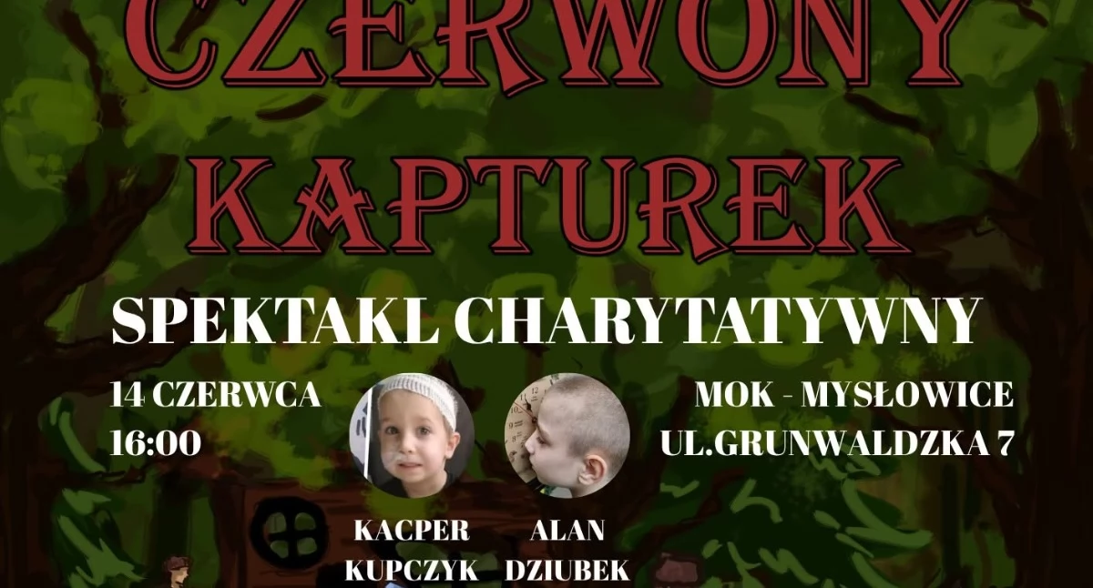 „Czerwony Kapturek” zatańczy dla Alana i Kacpra. Spektakl charytatywny w Mysłowicach
