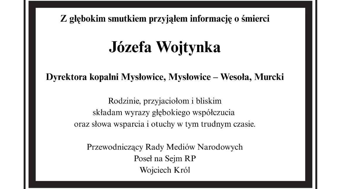 Kondolencje z powodu śmierci Józefa Wojtynka od posła Wojciecha Króla