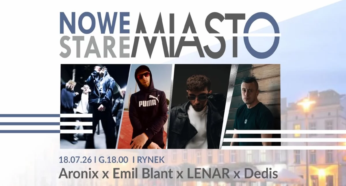 Aronix, Emil Blant, LENAR i Dedis wystąpią na Rynku w Mysłowicach