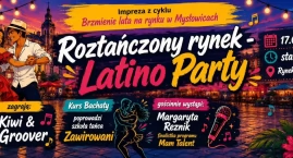 Roztańczony Rynek – Latino Party już w najbliższy pi&hellip;
