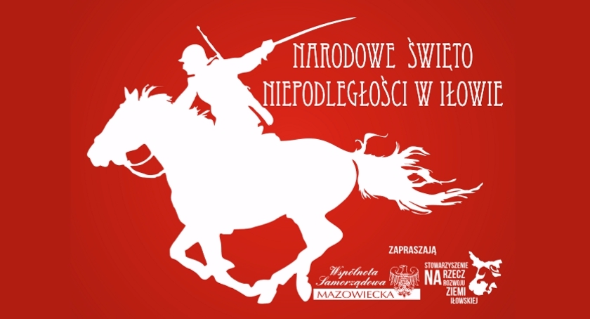 Narodowe Święto Niepodległości w Iłowie [ZAPROSZENIE]