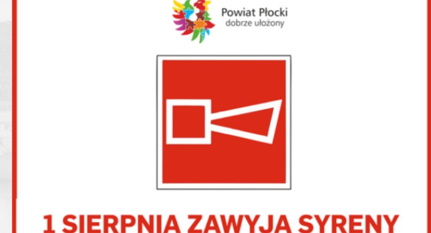 1 sierpnia na terenie Powiatu Płockiego zawyją syreny