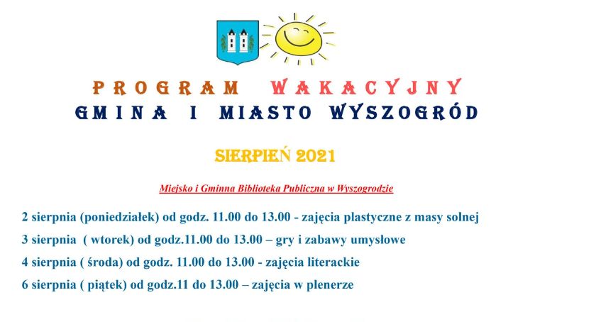 Program Wakacyjny Sierpień 2021 -   Gmina i Miasto Wyszogród