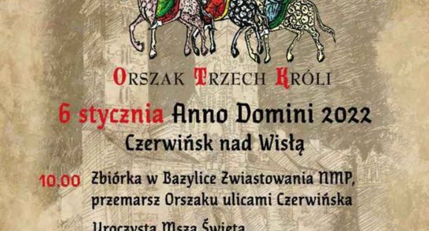 V Orszaku Trzech Króli w Czerwińsku nad Wisłą.
