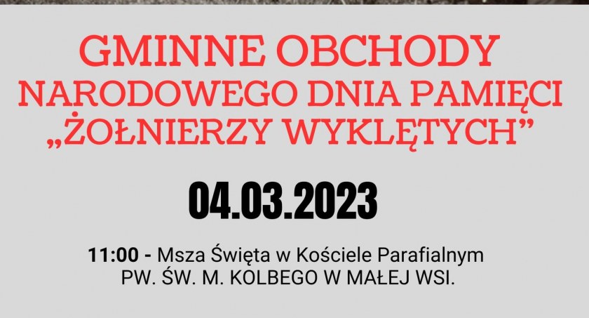 4 marca (sobota) Gminne ochody Narodowego Dnia Pamięci „Żołnierzy Wyklętych”