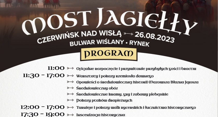 Impreza historyczna - Most Jagiełły 