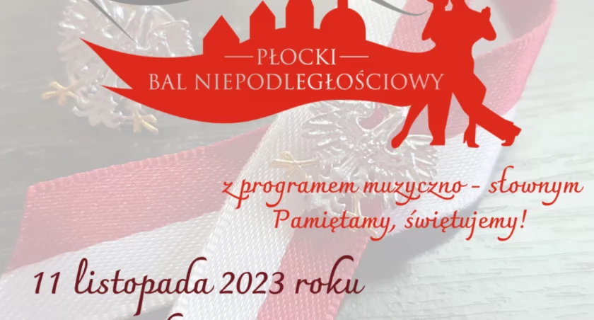 Izba Gospodarcza Regionu zaprasza na XVI Płocki Bal Niepodległościowy 