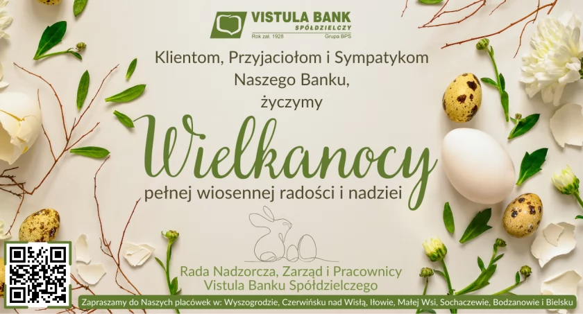 Wesołych Świąt Wielkanocnych życzy Zespół Vistula Banku Spółdzielczego