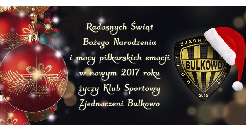 WESOŁYCH ŚWIĄT ŻYCZĄ ZJEDNOCZENI BULKOWO