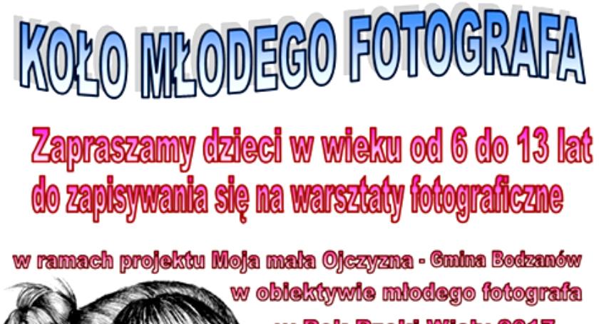 Koło Młodego Fotografa w Bodzanowie.