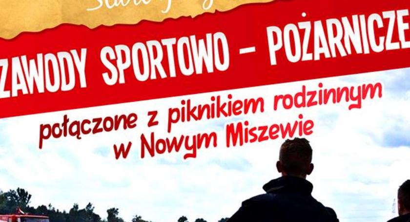 Zawody Sportowo-Pożarnicze w Nowym Miszewie.