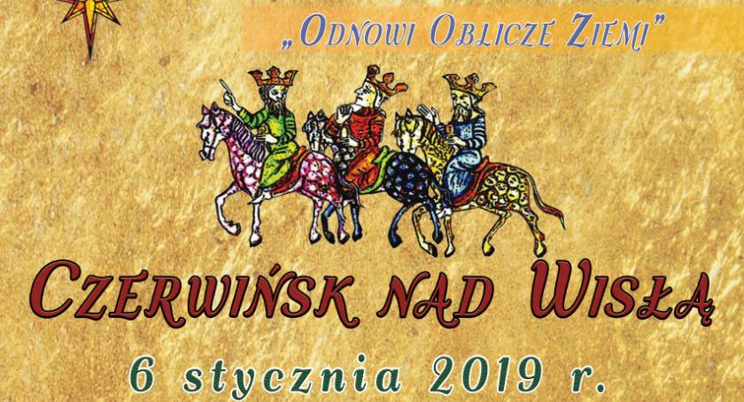 ORSZAK TRZECH KRÓLI CZERWIŃSK NAD WISŁĄ