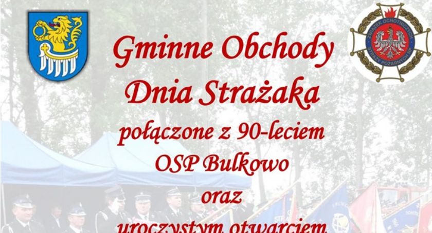 Bulkowo - Gminne obchody Dnia Strażaka