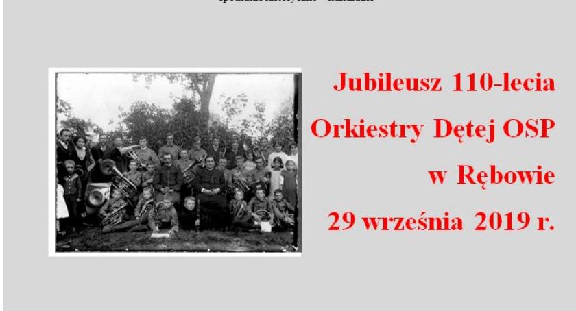 Jubileusz 110 lecia orkiestry OSP w Rębowie 29 września 2019