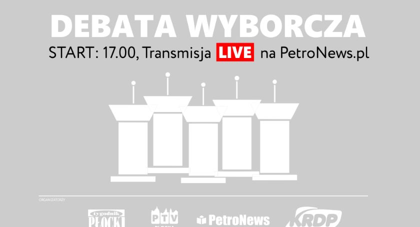Dziś o 17 debata wyborcza, Płock