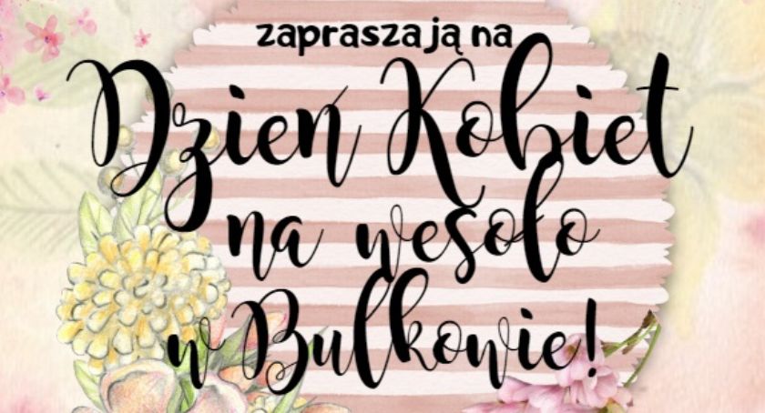 Dzień Kobiet na wesoło w Bulkowie