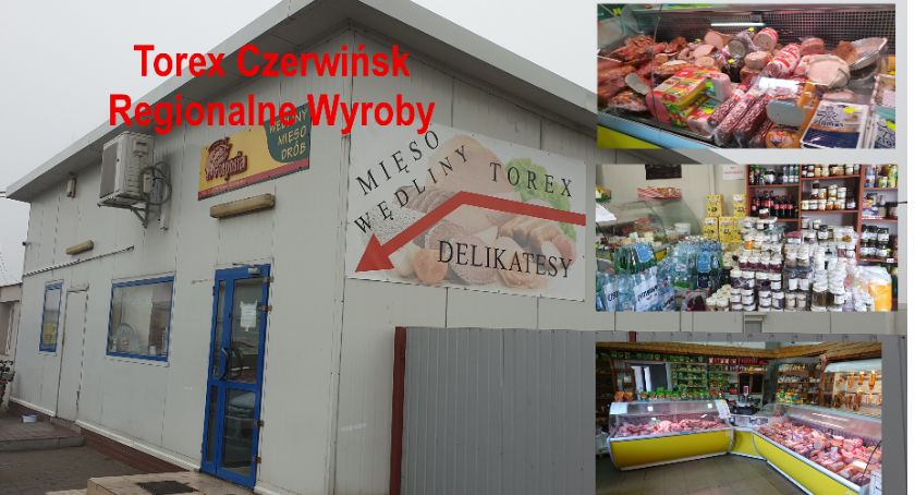  Torex Czerwińsk zaprasza. Regionalne produkty w lokalnym polskim sklepie.