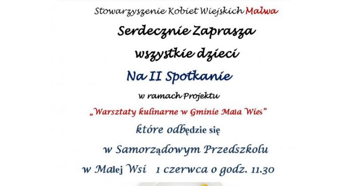 Warsztaty Kulinarne w Gminie Mala Wieś