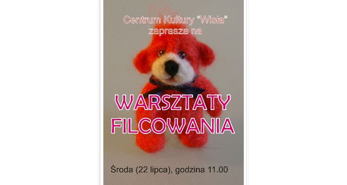 Warsztaty filcowania