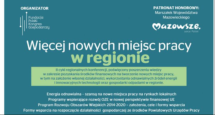 Konferencja - Więcej nowych miejsc pracy w regionie