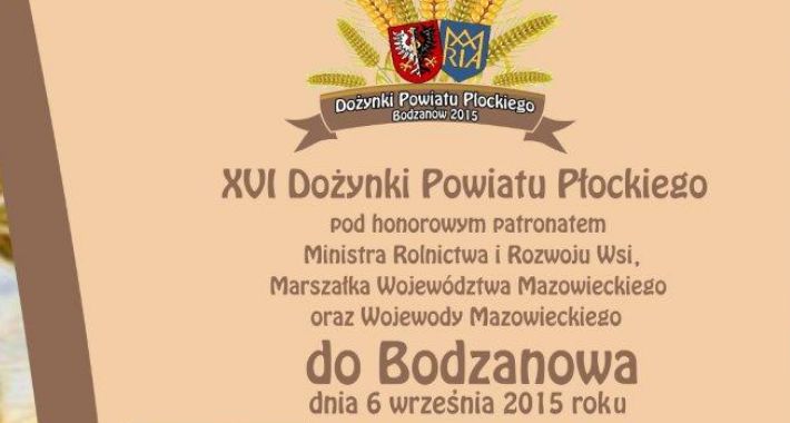 XVI Dożynki Powiatu Płockiego - Bodzanów