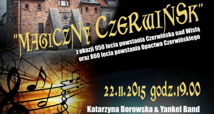 KONCERT „ MAGICZNY CZERWIŃSK NAD WISŁĄ ” 
