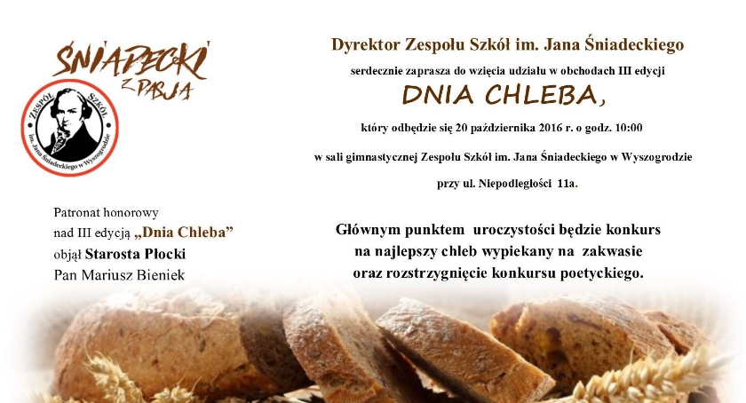Zespół Szkół im. Jana Śniadeckiego w Wyszogrodzie zaprasza na ‎Dzień Chleba 2016
